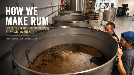 How We Make Rum: Inside the Fermentation Process at Whistling Andy