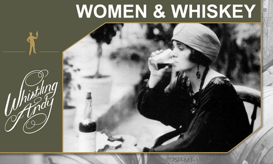 Women and Whiskey