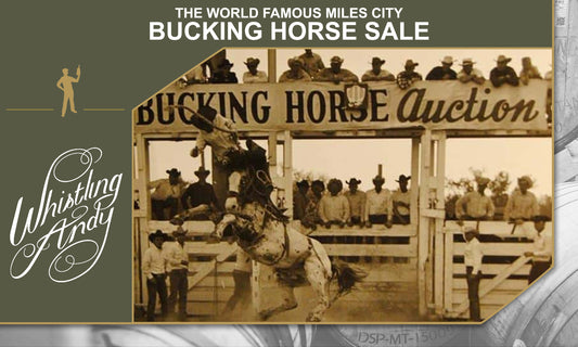 The History of the Miles City Bucking Horse Sale: Montana’s Rodeo Heritage at its Finest