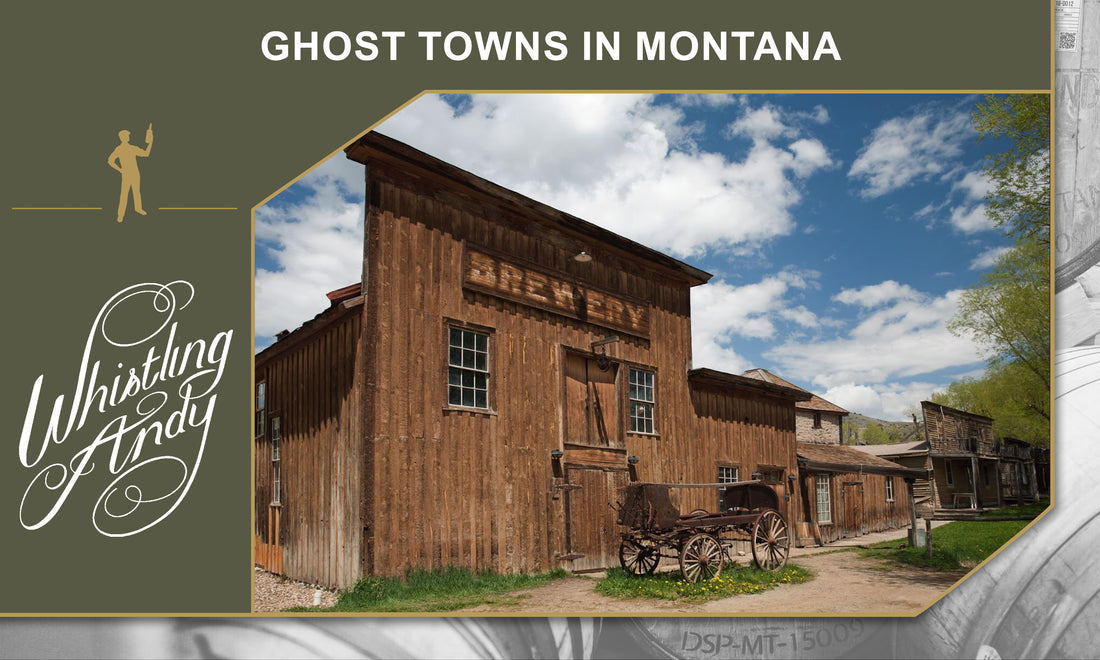 Ghost Towns in Montana