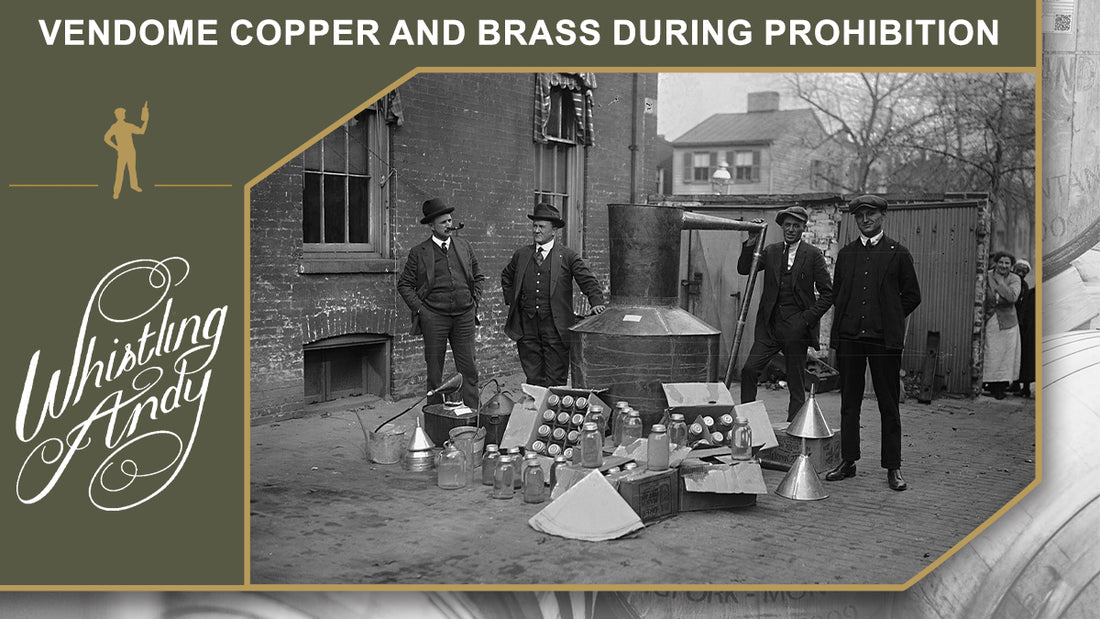 Vendome Copper & Brass and Prohibition: How Elmore Sherman Stayed in The Game